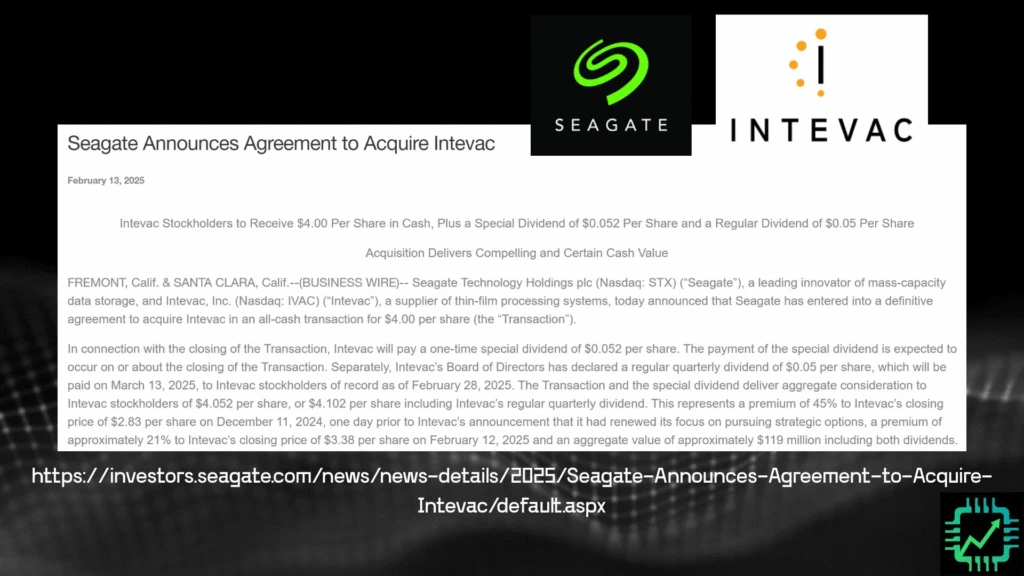 A slide with a snapshot of the announcement Seagate made to acquire the company Intevac